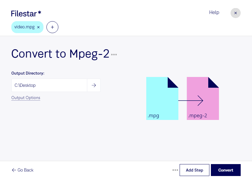 Convert MPG to MPEG 2 with Filestar Fast and Secure